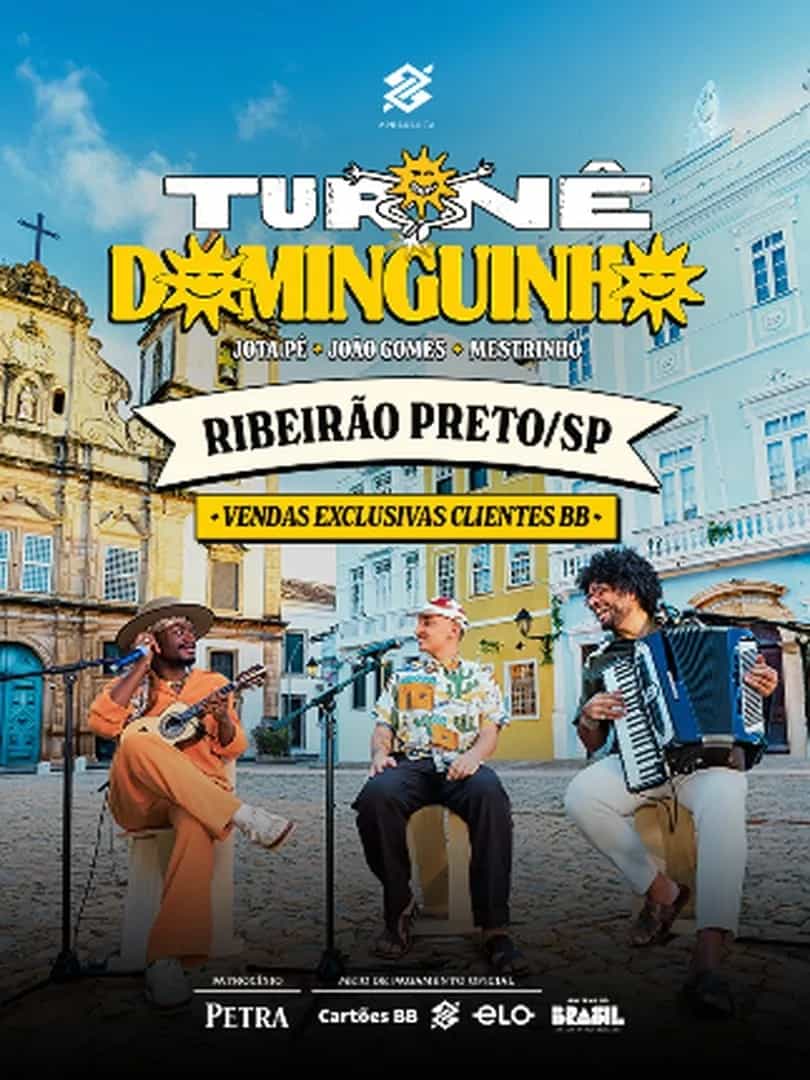 Turne Dominguinho - Ribeirao Preto | Banco Do Brasil Em Ribeirao Preto