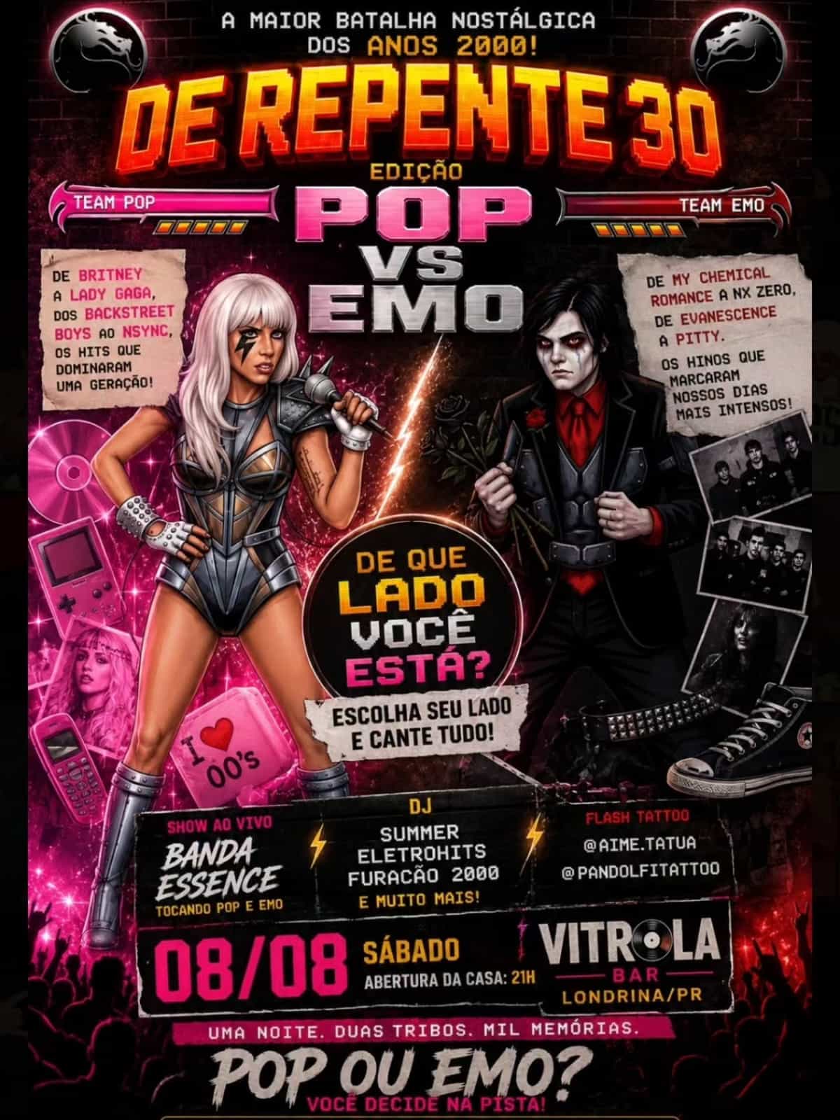 DE REPENTE 30 – POP vs EMO — Variados — Londrina