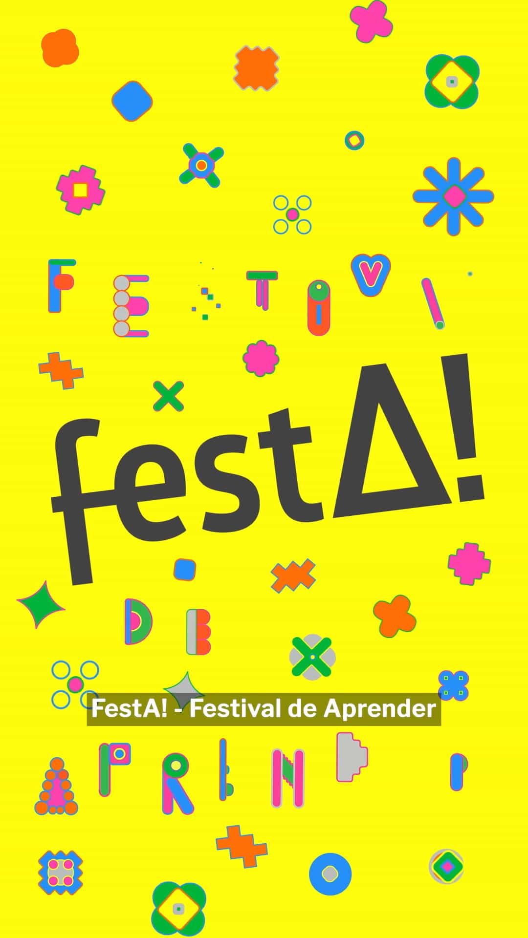 FestA! - Festival de Aprender — Evento Cultural